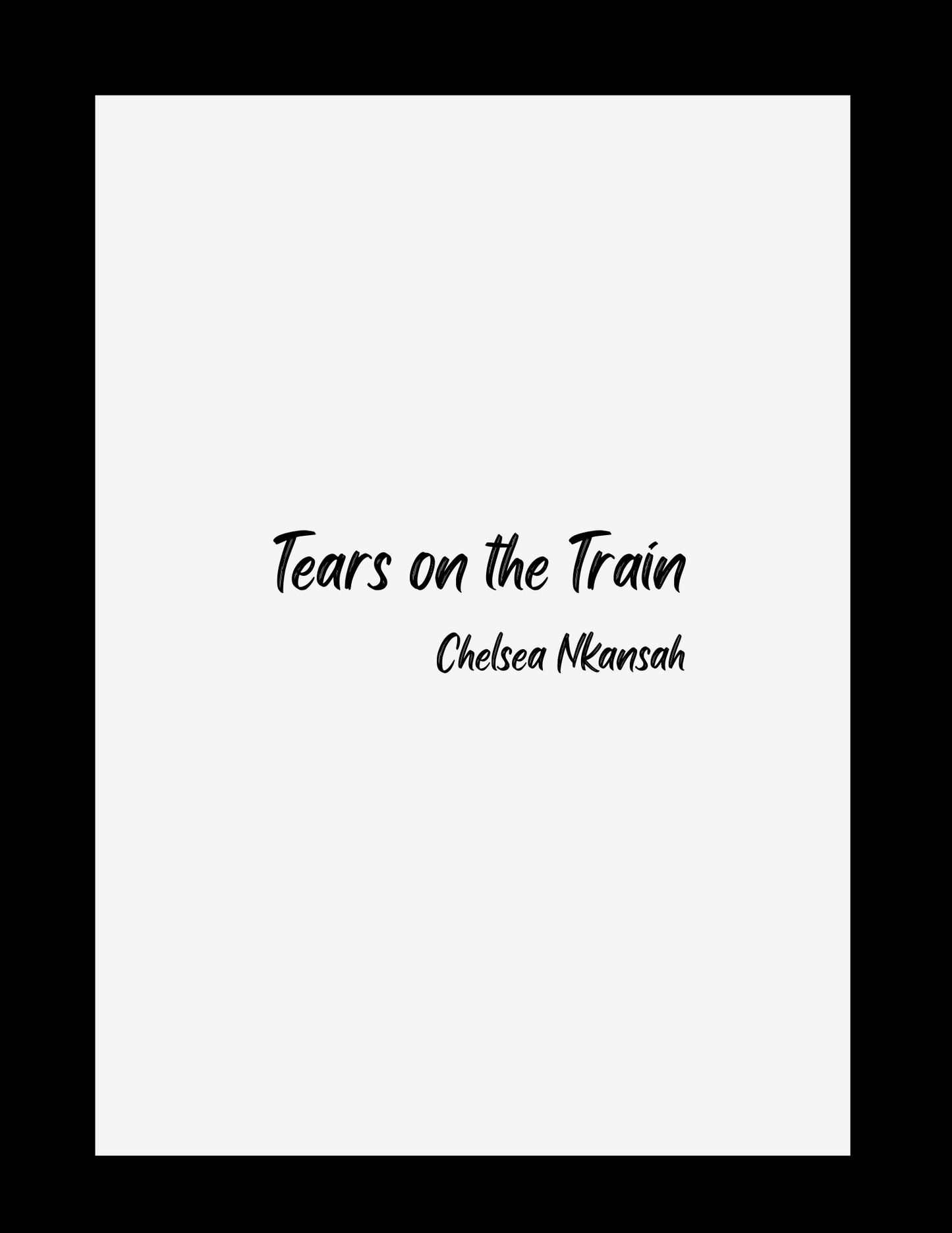 Tears on the Train